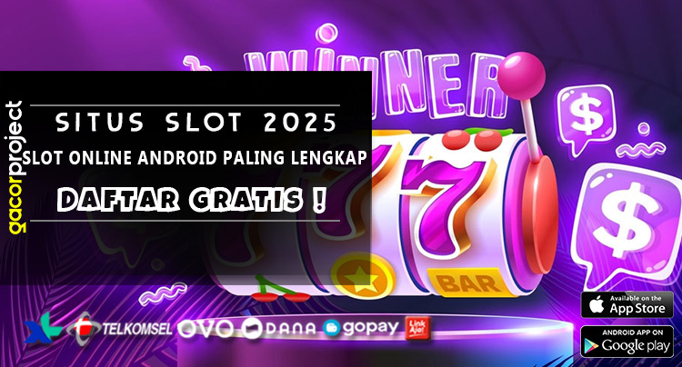 Slot Online Android Paling Lengkap